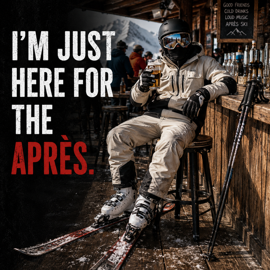 "I'm Just Here For The Après" (Man) Ski Tee Unisex T-Shirt